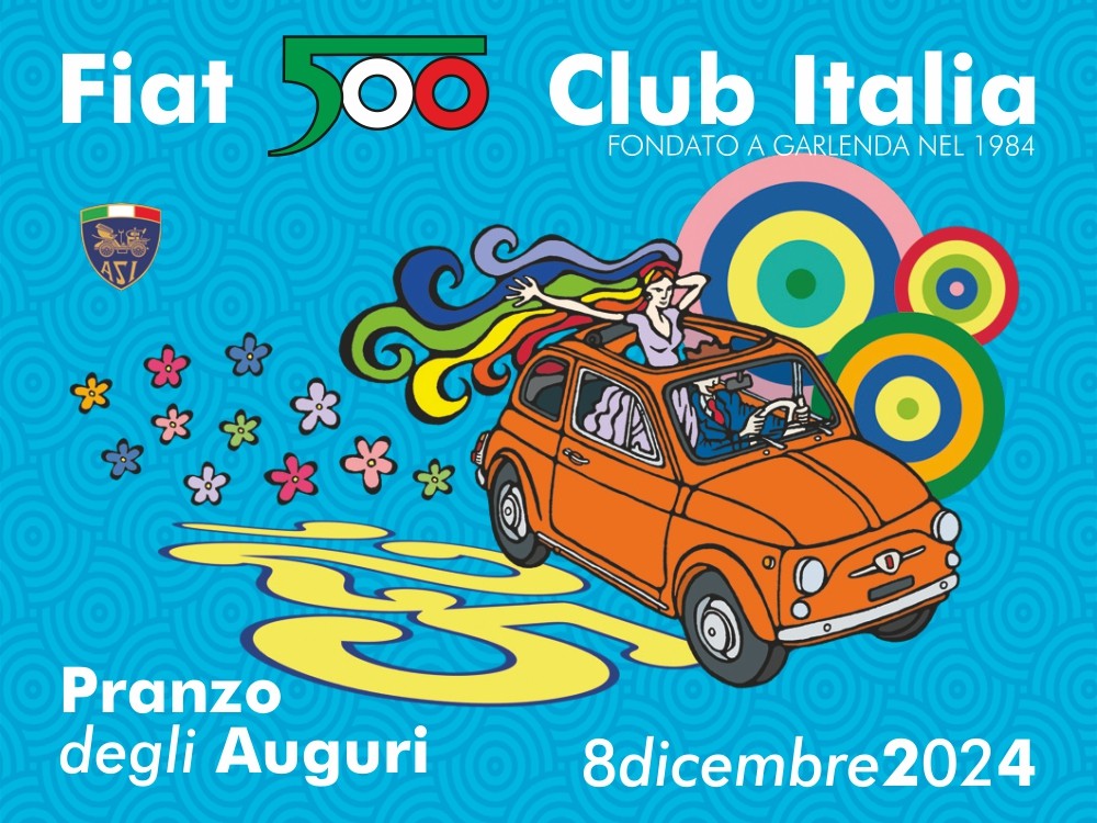 Fiat 500 Club Italia - Pranzo degli Auguri 2024